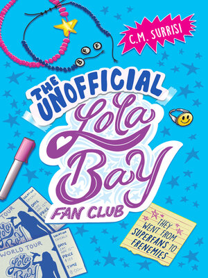 cover image of The Unofficial Lola Bay Fan Club